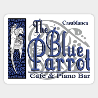 The Blue Parrot Cafe - Casablanca Magnet